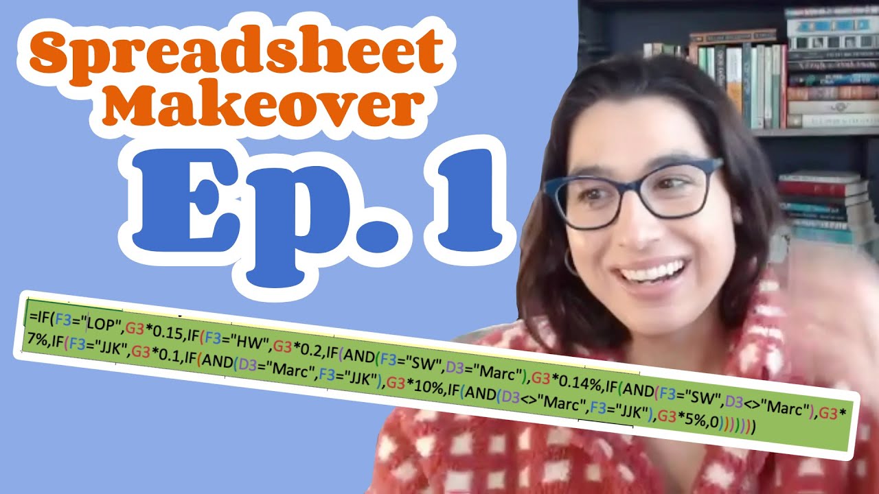 thumbnail for spreadsheet makeover episode 1